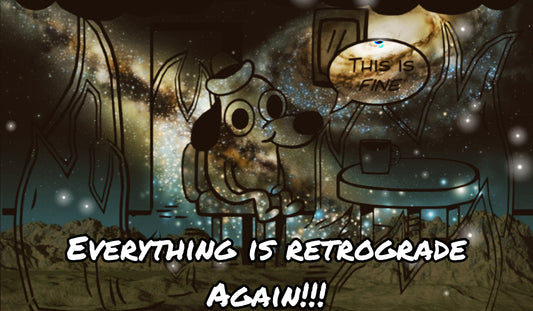 11 Tips for Surviving Retrograde Energy (Anytime)